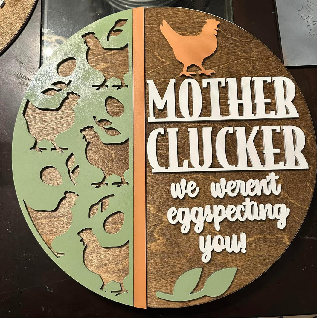 Mother Clucker Door Hanger