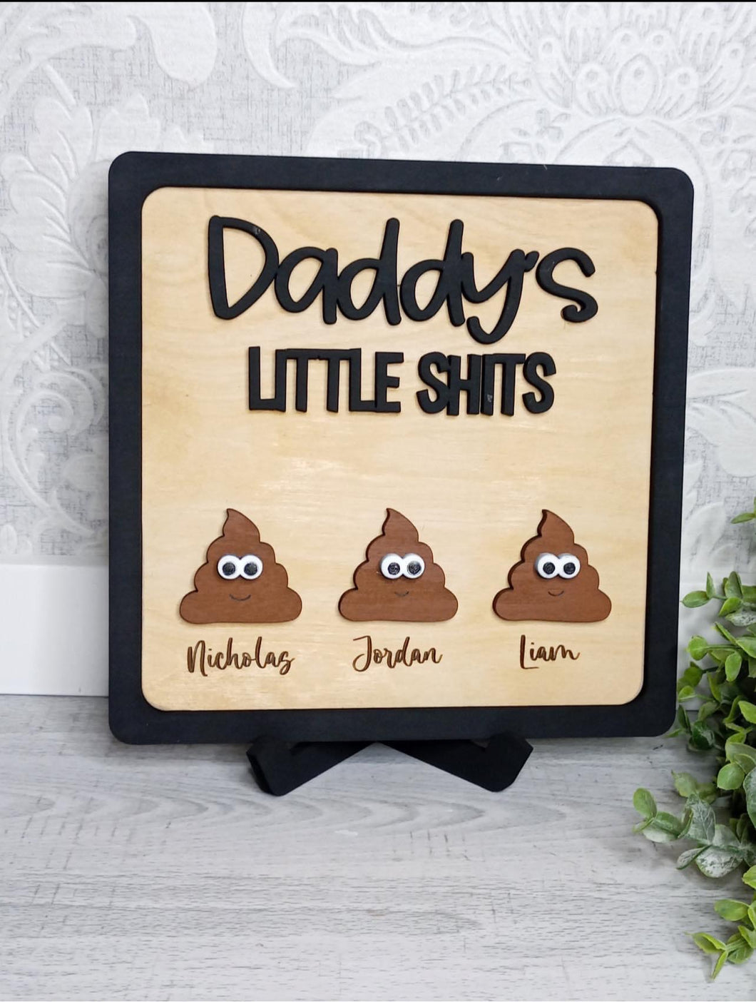 Daddy’s Little Shits