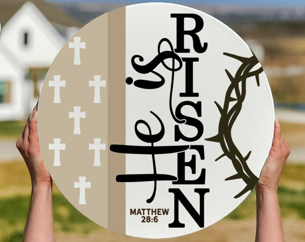 He is Risen Easter Door Hanger