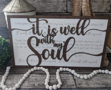 Load image into Gallery viewer, It is well with my soul custom sign
