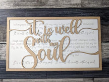 Load image into Gallery viewer, It is well with my soul custom sign
