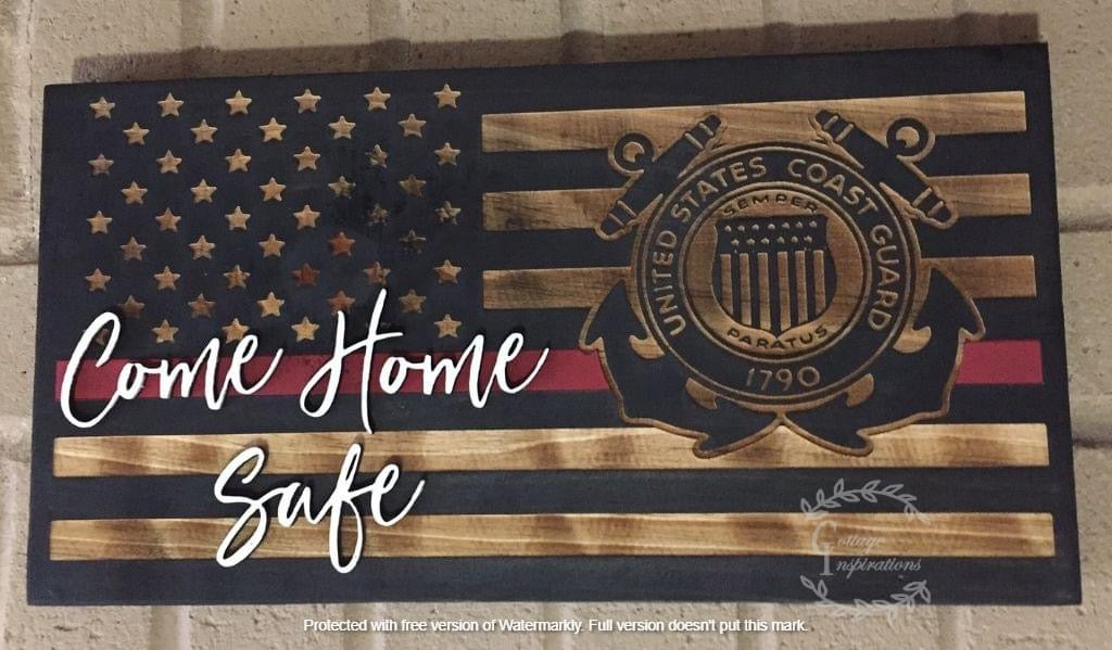 Come Home Safe Engraved Flag- Coast Guard