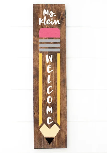 Welcome Teacher Sign- 4 ft Tall