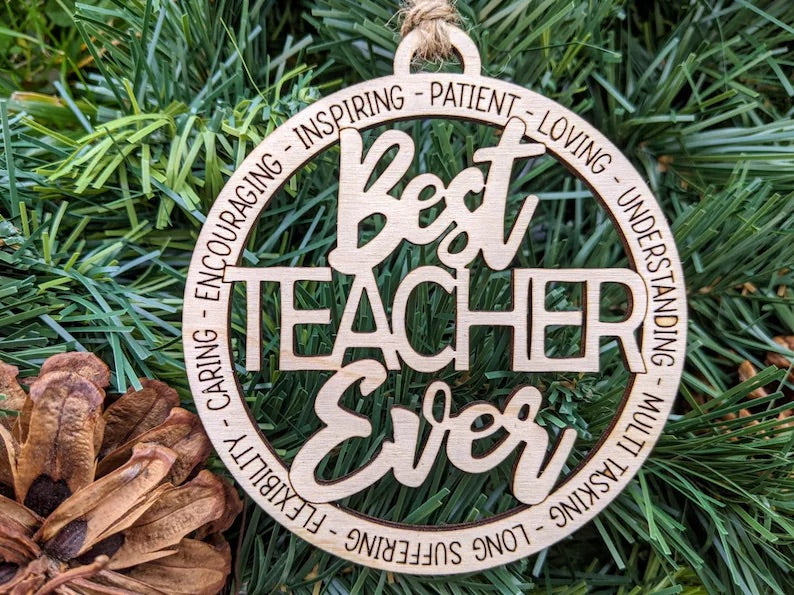 Best Teacher Ever- Ornament